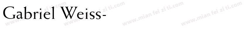 Gabriel Weiss字体转换